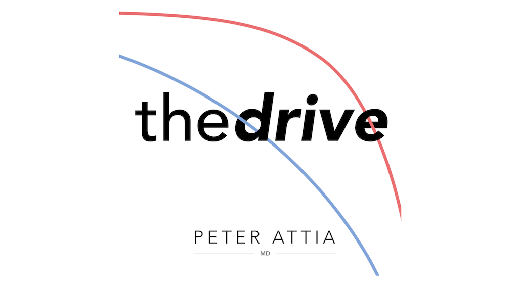 Peter Attia Podcast