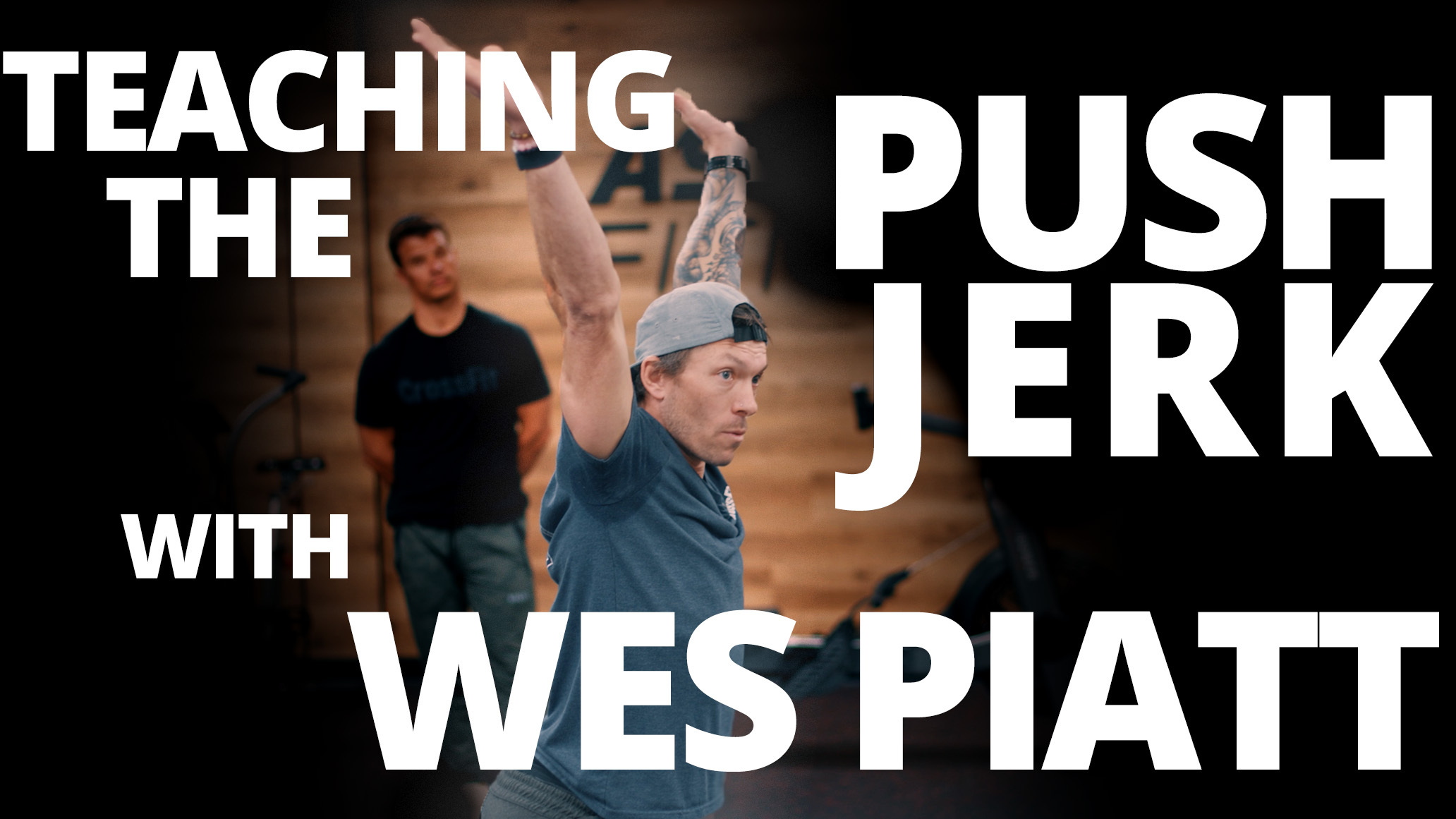 CrossFit Teaching The Push Jerk